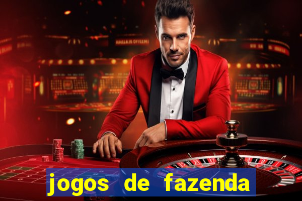 jogos de fazenda para pc